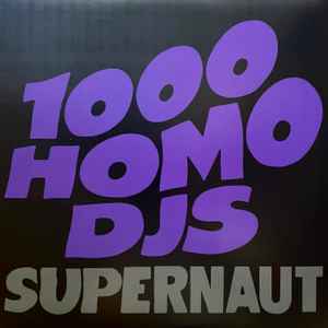 1000 Homo DJs - Supernaut (Purple Vinyl)
