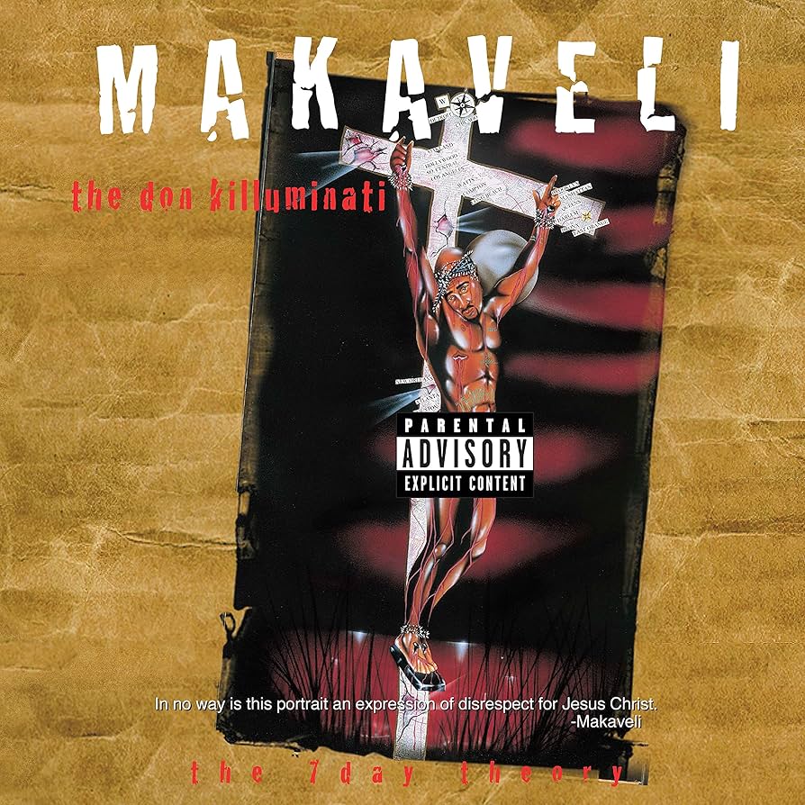 2pac: Makaveli – The Don Killuminati (The 7 Day Theory)