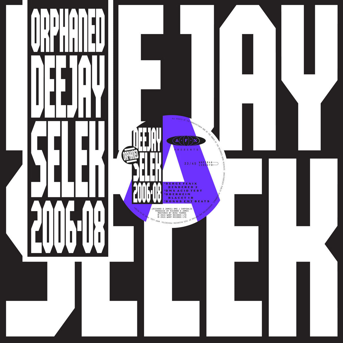 AFX - Orphaned Deejay Select 2006-08