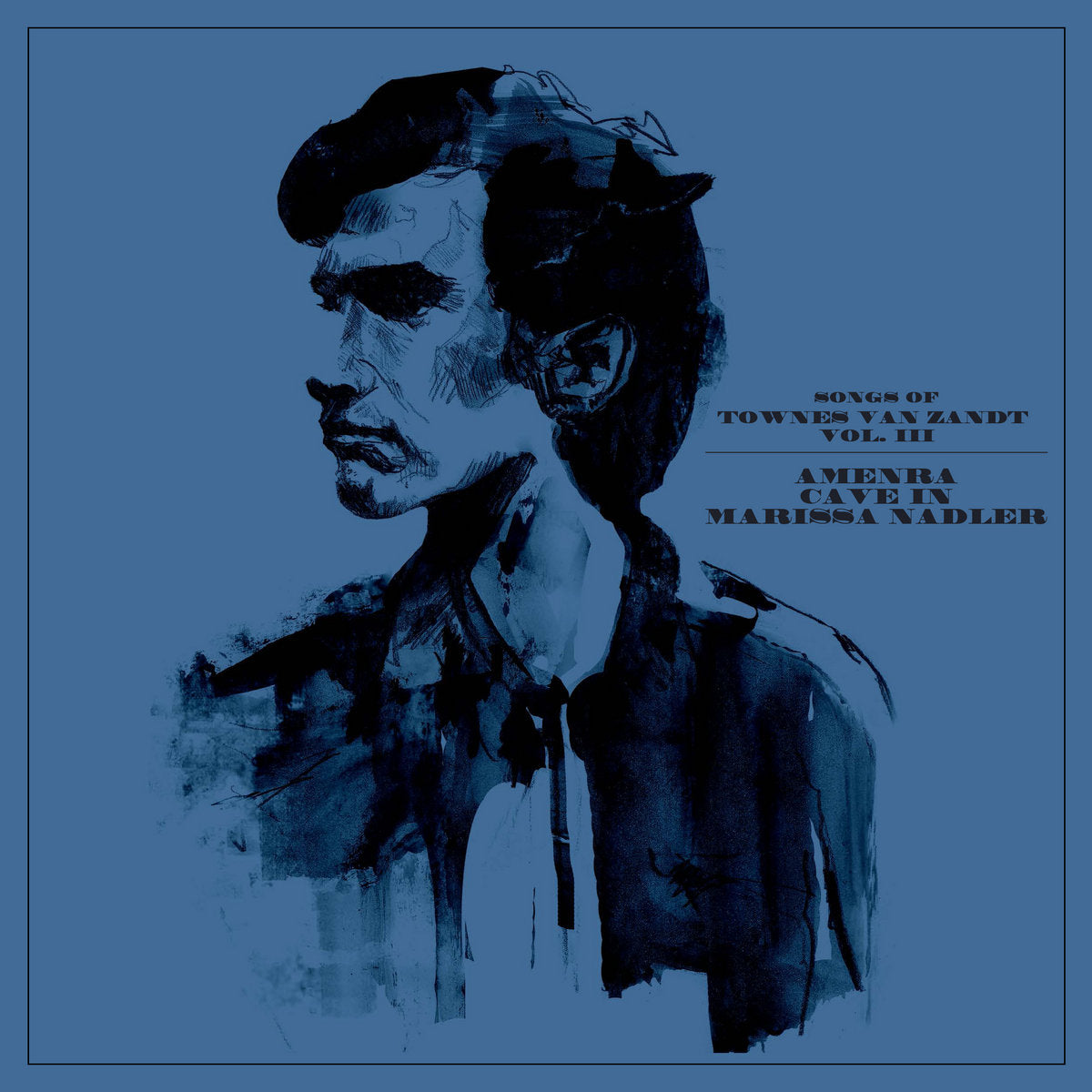 Amenra + Cave In + Marissa Nadler - Songs of Townes Van Zandt Vol 3 (Blue with Black Splatter Vinyl + 12" Booklet)