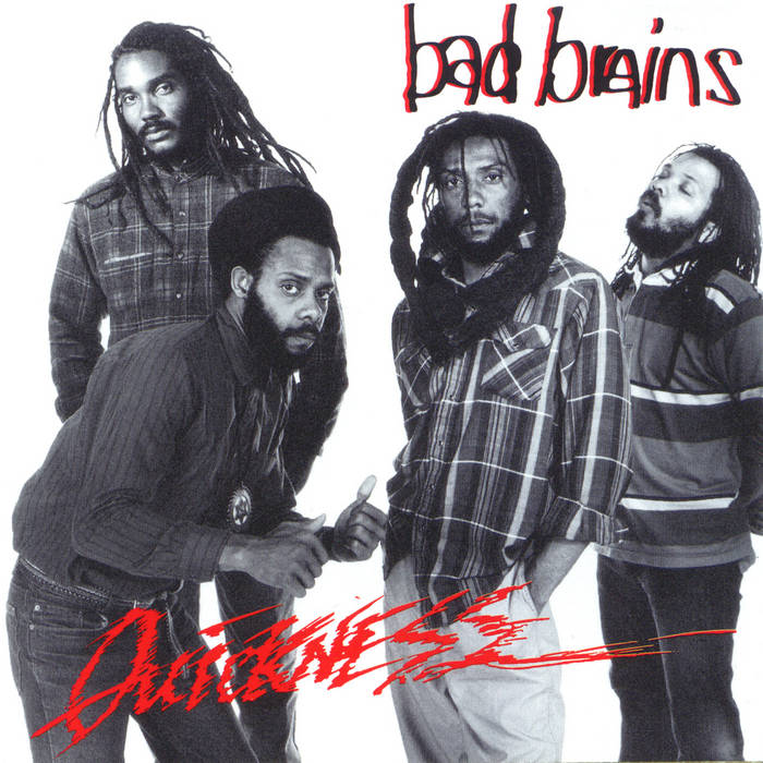 Bad Brains – Quickness