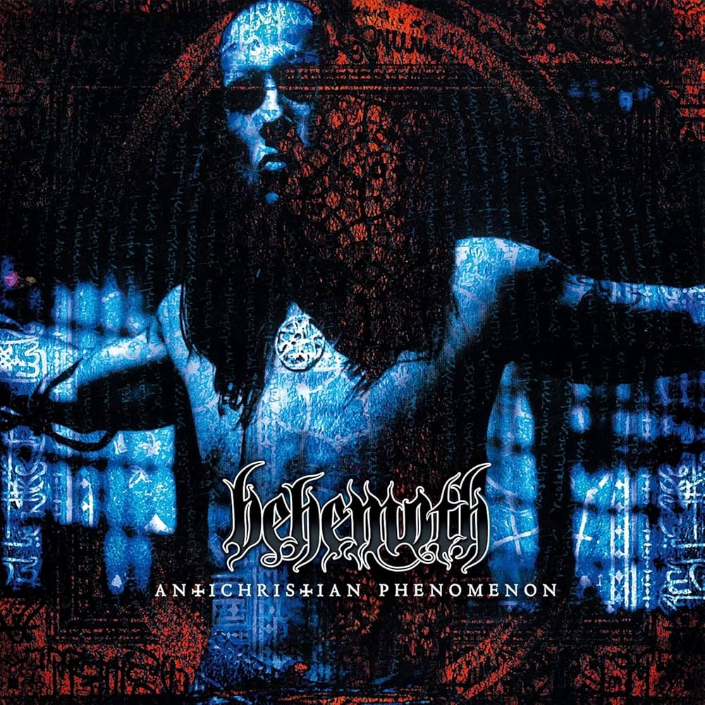 Behemoth - Antichristian Phenomenon