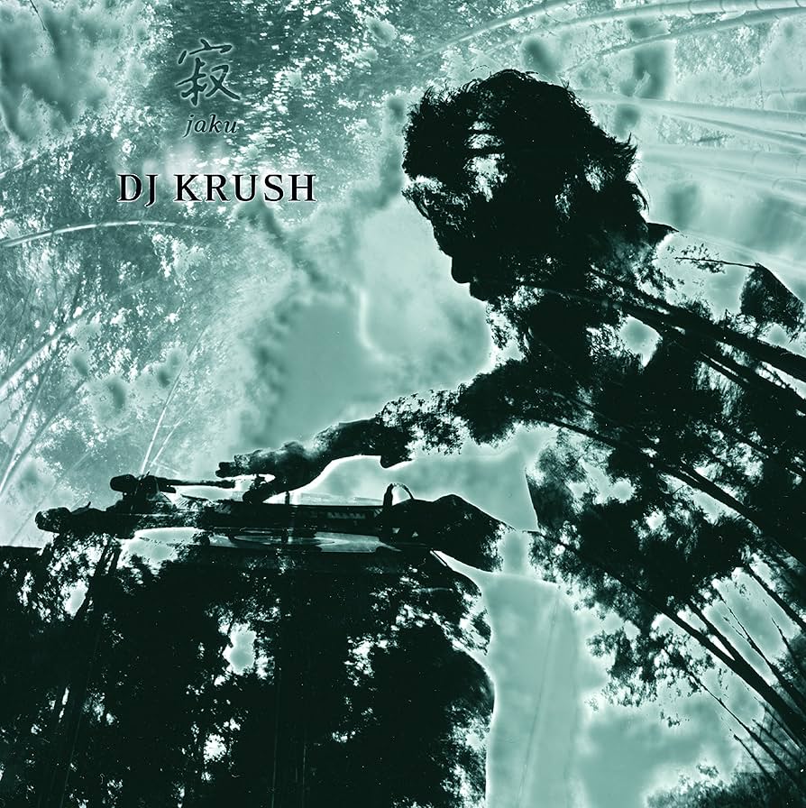 DJ Krush – 寂 Jaku