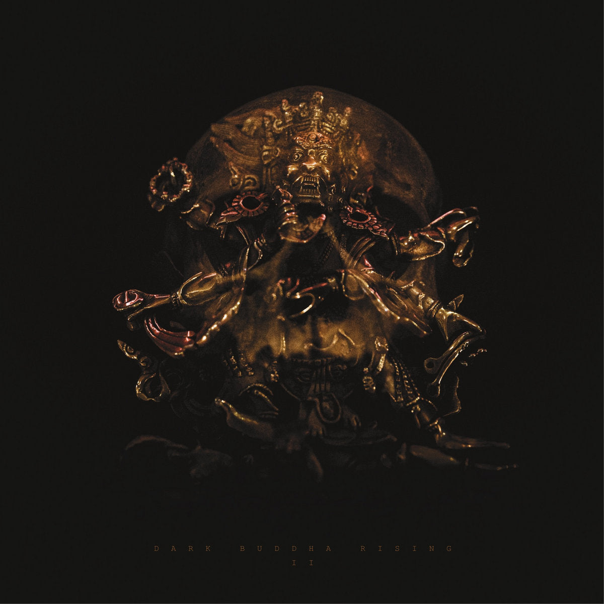 Dark Buddha Rising – II