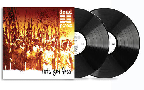 Dead Prez – Lets Get Free (25th Anniversary Edition)