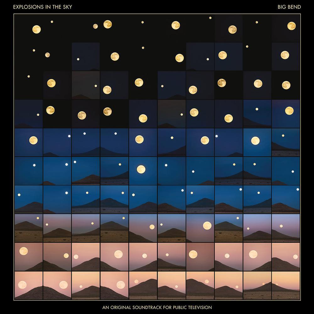 Explosions in the Sky - Big Bend (2LP Blue Sky Vinyl)