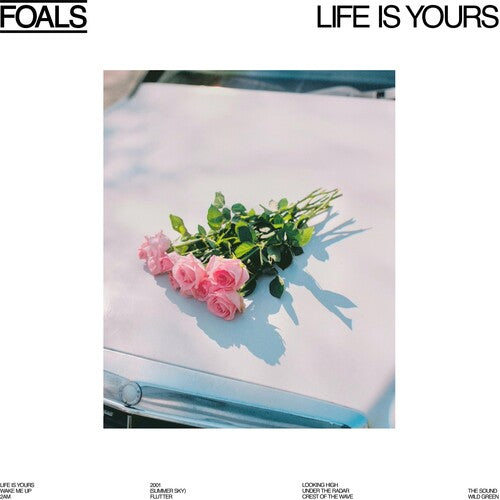 Foals – Life Is Yours (Black or Blue Vinyl)