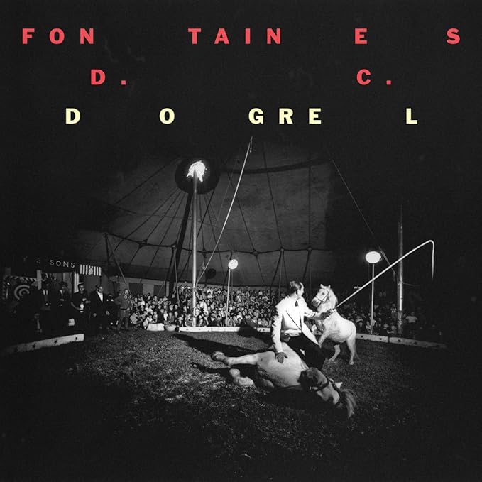 Fontaines D.C. – Dogrel