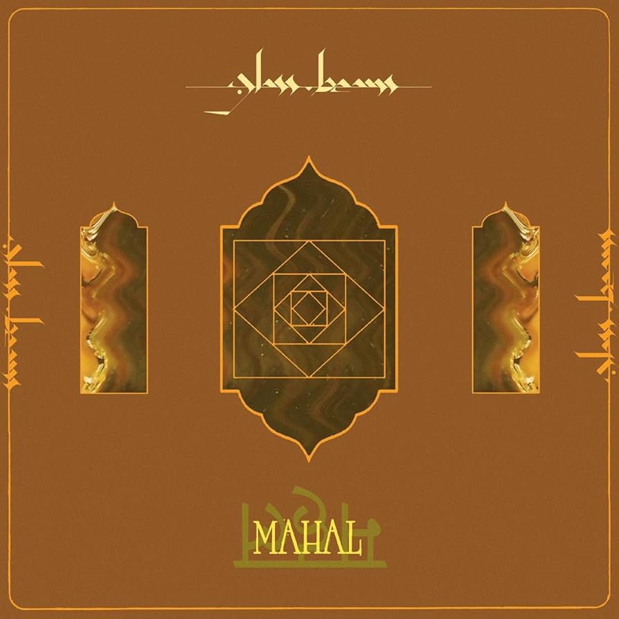 Glass Beams – Mahal