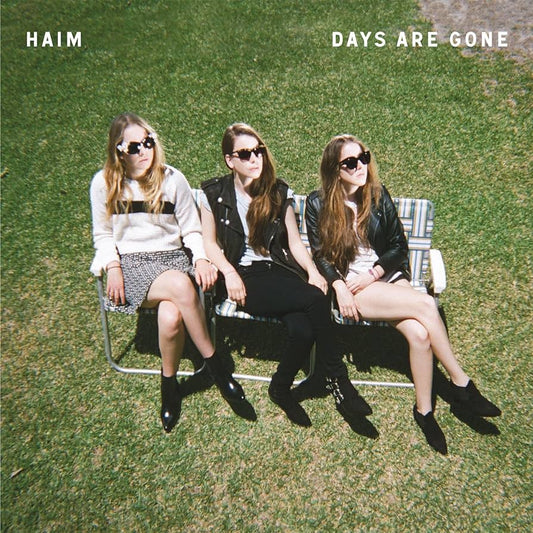 Haim - Days are Gone