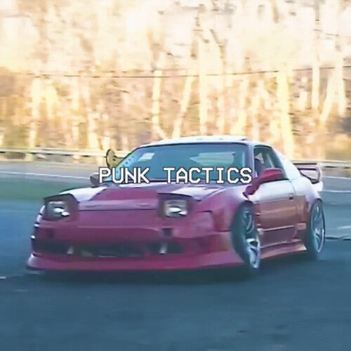 Joey Valence & Brae – Punk Tactics