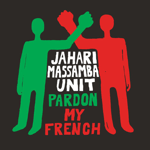 Madlib / Jahari Massamba Unit – Pardon My French