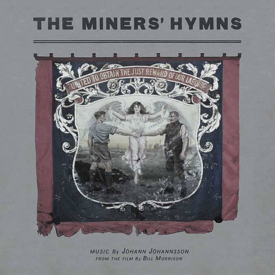 Johann Johannsson - Miners' Hymns