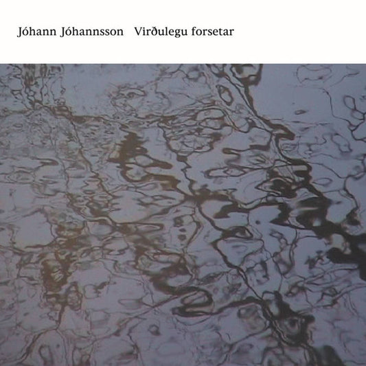 Johann Johannsson - Viroulegu Forsetar