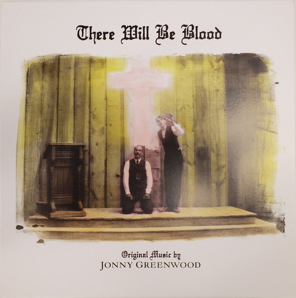 Jonny Greenwood - There Will Be Blood