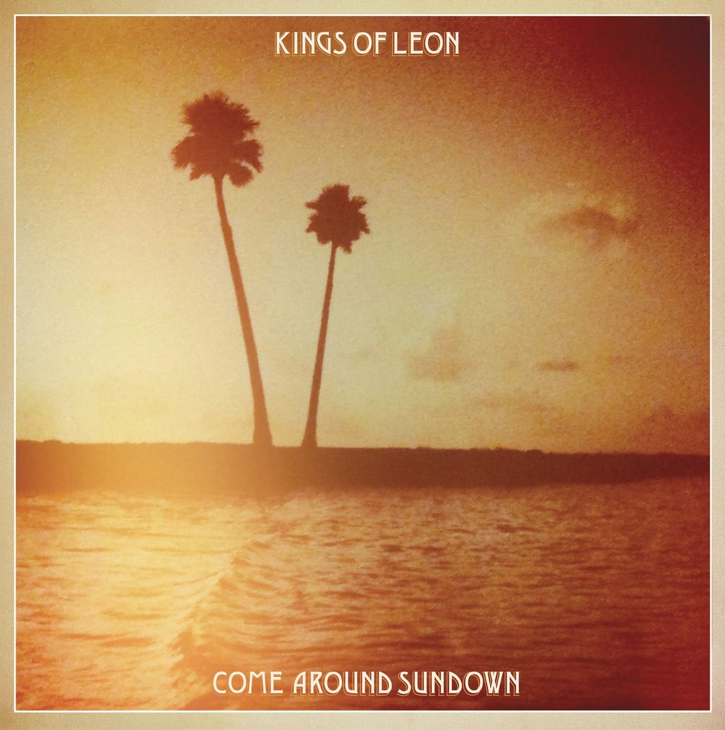 Kings Of Leon – Come Around Sundown