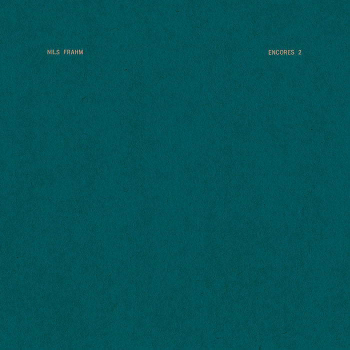 Nils Frahm - Encores 2