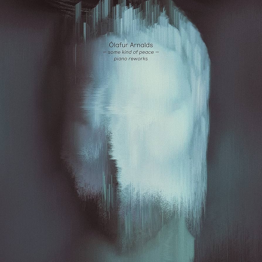 Olafur Arnalds - Some Kind of Peace, Piano Reworks