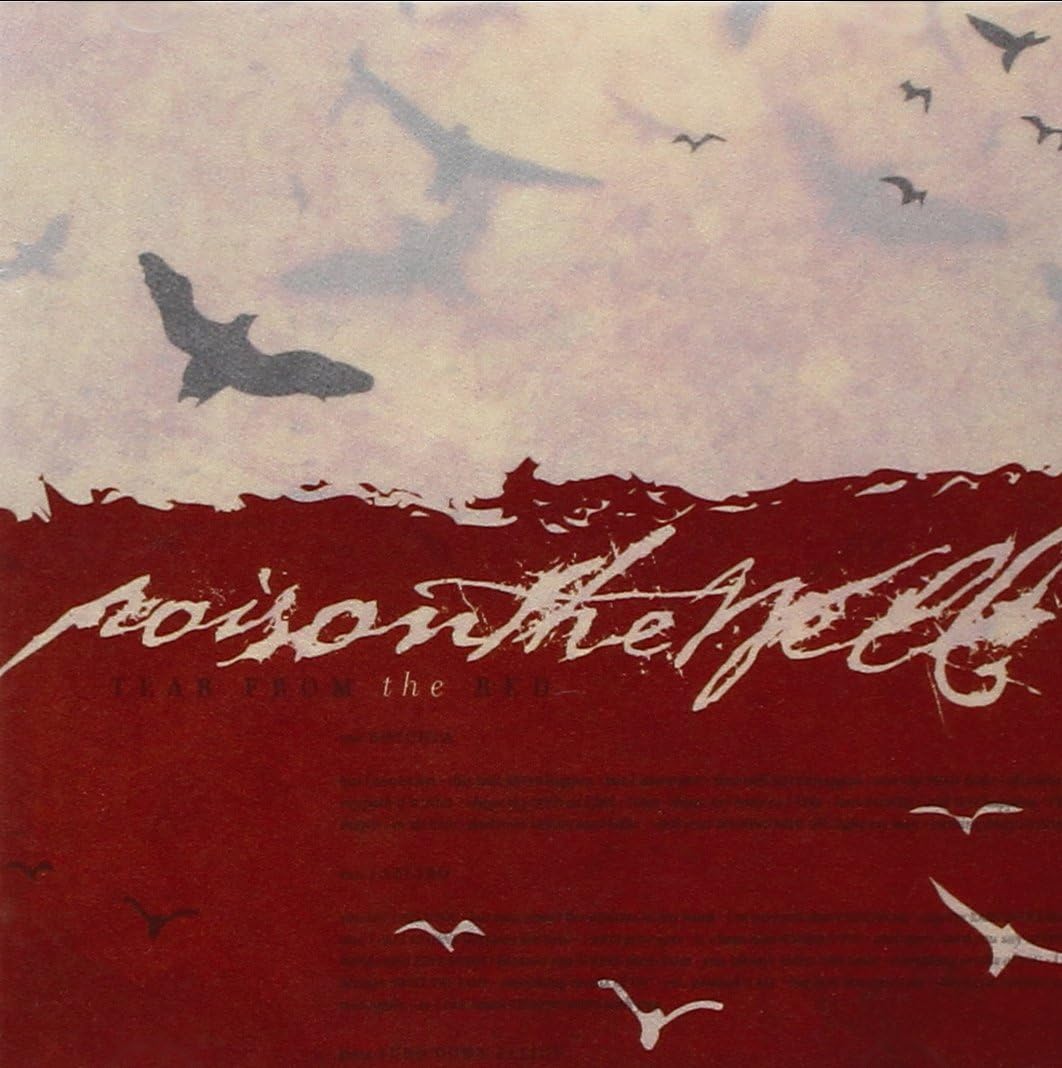 Poison The Well – Tear From The Red (CD)