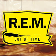 R.E.M. – Out of Time