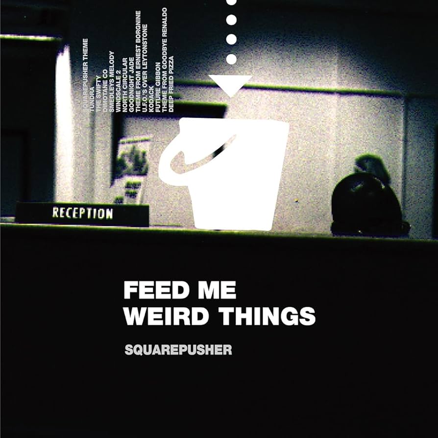 Squarepusher - Feed Me Weird Things (Clear Vinyl)