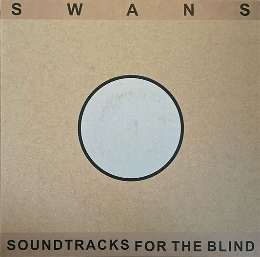 Swans - Soundtracks for the Blind (4LP + Poster)