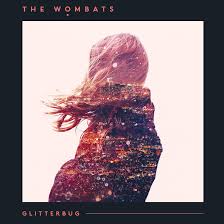 The Wombats – Glitterbug (Crystal Clear Vinyl)