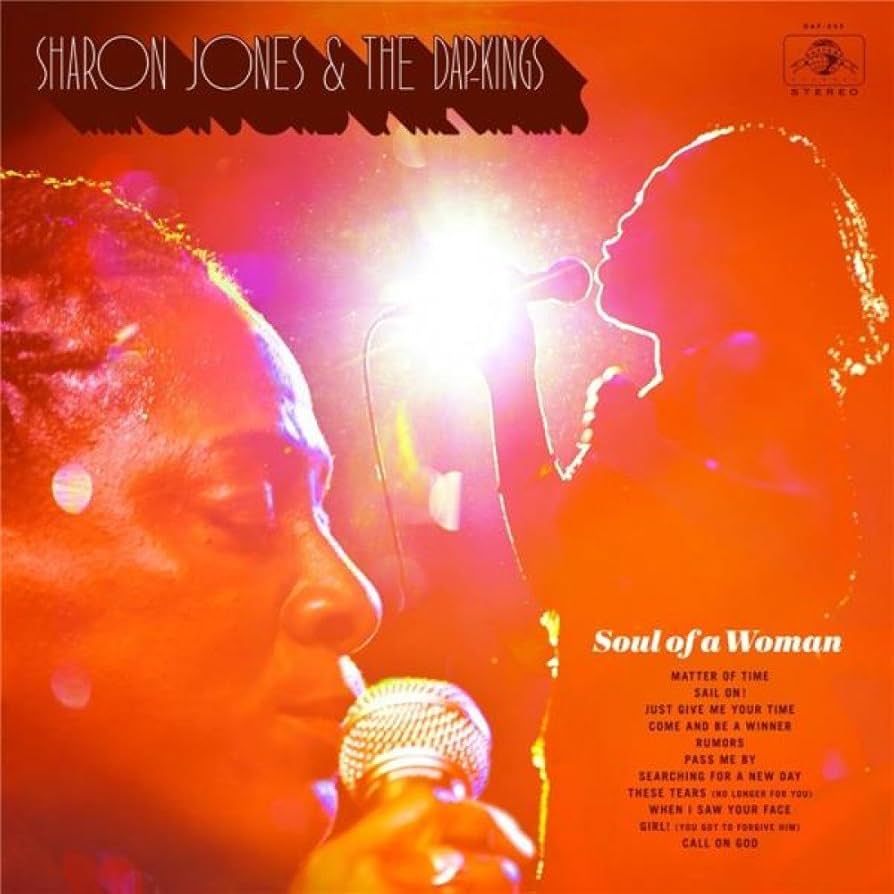 Sharon Jones & The Dap-Kings – Soul Of A Woman