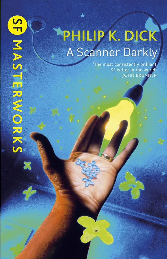 Philip K. Dick - A Scanner Darkly