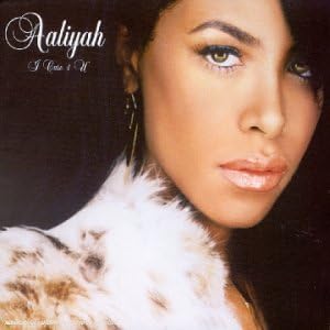 Aaliyah – I Care 4 U
