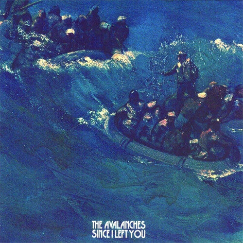 30/10/2026: The Avalanches - Since I Left You (2LP)