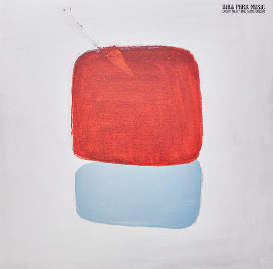 Ball Park Music – Every Night The Same Dream