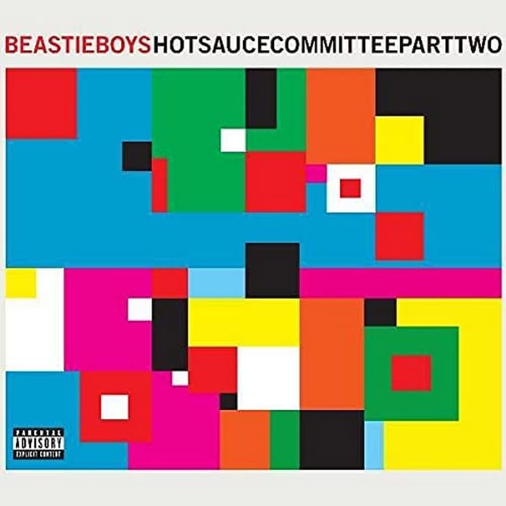 Beastie Boys – Hot Sauce Committee Part Two