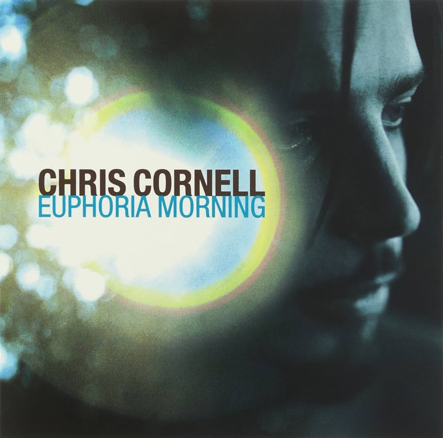 Chris Cornell - Euphoria Morning