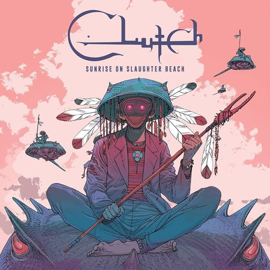 Clutch - Sunrise on Slaugher Beach
