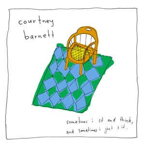 Courtney Barnett - Sometimes I Sit And Think, And Sometimes I Just Sit (Deluxe 2LP)