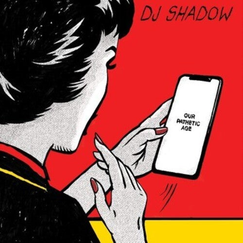 DJ Shadow - Our Pathetic Age