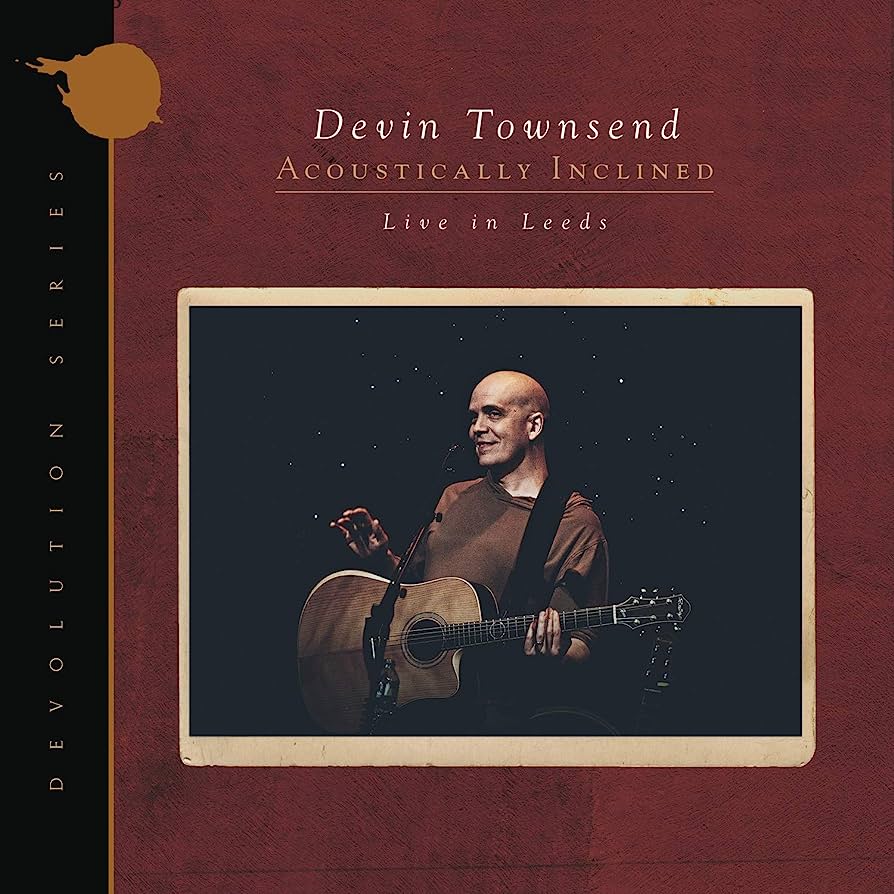 Devin Townsend - Devolution Series 1: Acoustically Inclined