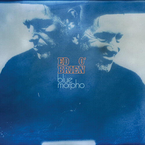 22/05/2026: Ed O'Brien - Blue Morpho