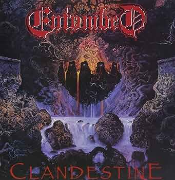 Entombed - Clandestine