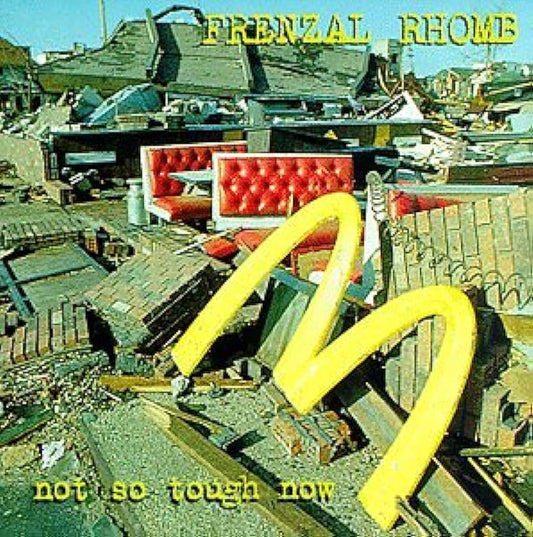 Frenzal Rhomb - Not So Tough Now (White Vinyl)