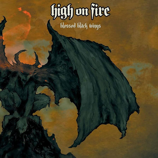 High on Fire - Blessed Black Wings