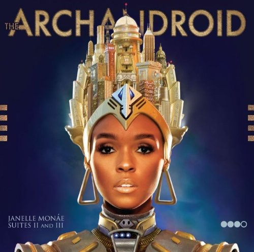 Janelle Monae - Archandroid