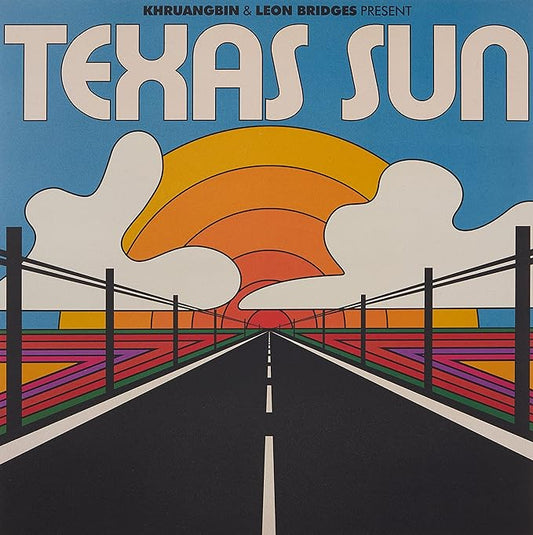 Khruangbin & Leon Bridges - Texas Sun