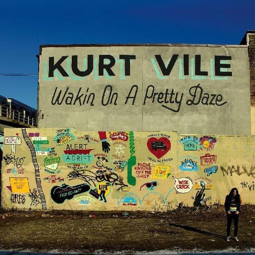 Kurt Vile - Wakin on a Pretty Daze