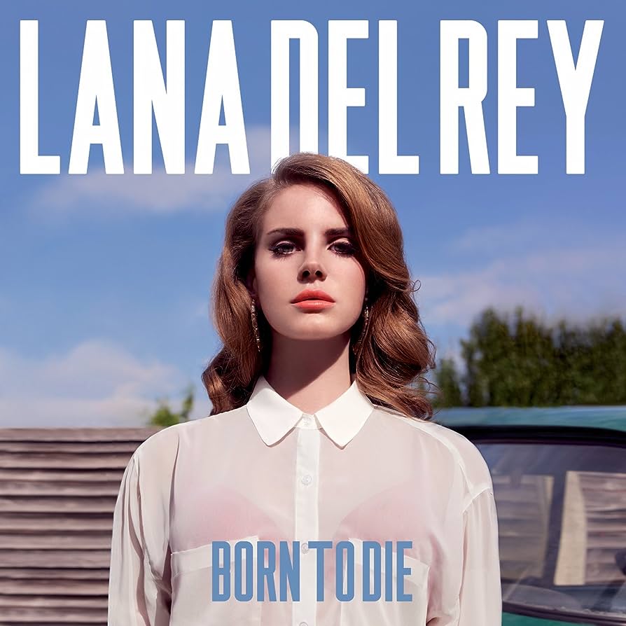 Lana Del Rey - Born to Die (Deluxe)