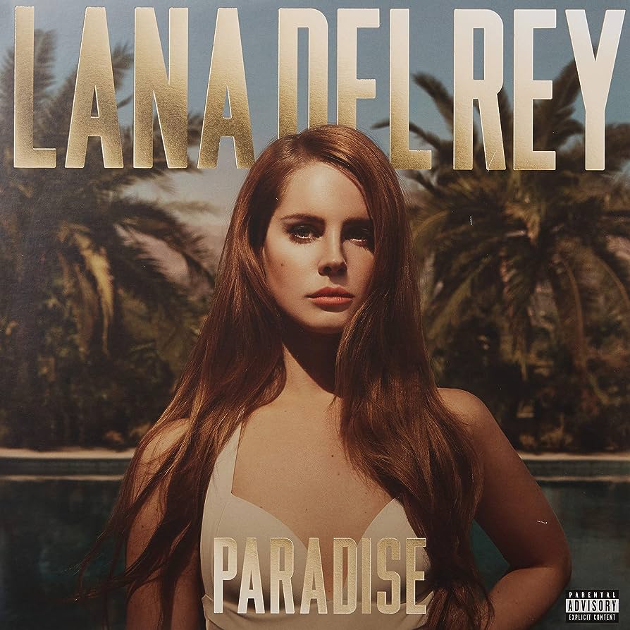 Lana Del Rey - Paradise