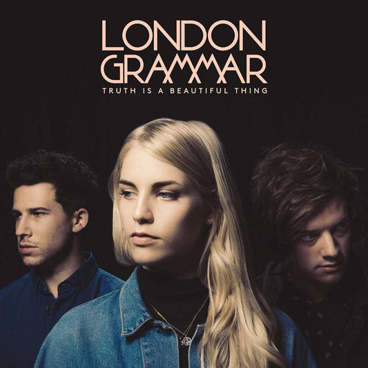 London Grammar - Truth Is Beautiful