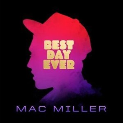 Mac Miller - Best Day Ever (Black or Lavender Vinyl)