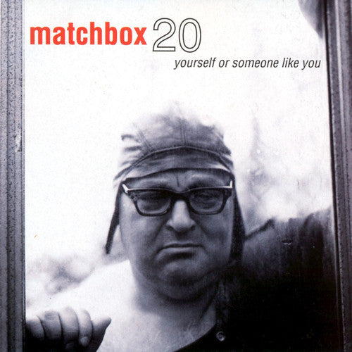 Matchbox 20 – Yourself Or Someone Like You (Grey Vinyl)